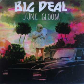 2LP/CD Big Deal: June Gloom 579302