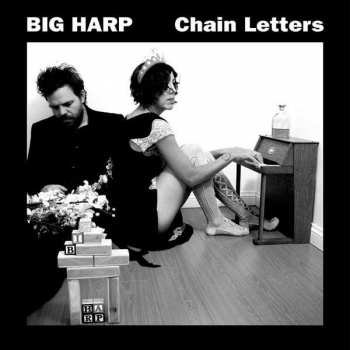 Album Big Harp: Chain Letters