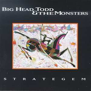 Album Big Head Todd And The Monsters: Strategem