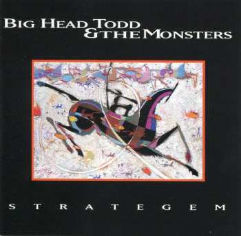 CD Big Head Todd And The Monsters: Strategem 584905