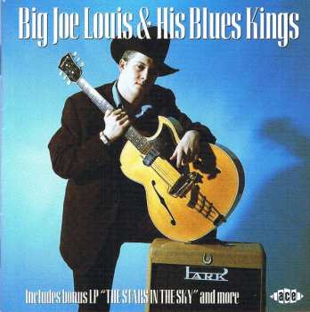 Album Big Joe Louis & His Blues Kings: Big Joe Louis & His Blues Kings