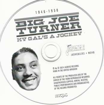 CD Big Joe Turner: My Gal's A Jockey 1946-1950 595191