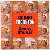 LP Big Mama Thornton: Sassy Mama! 287427