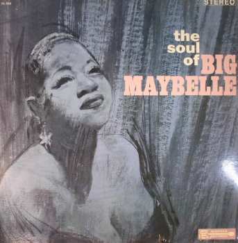 Album Big Maybelle: The Soul Of Big Maybelle