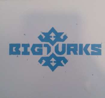 CD Big Turks: Big Turks Redux LTD 92682