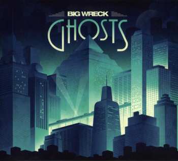 CD Big Wreck: Ghosts 594036