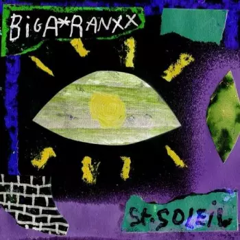 Biga Ranx: St. Soleil