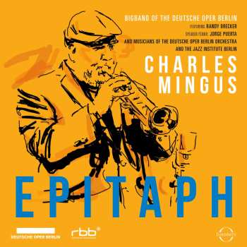 Album BigBand Deutsche Oper Berlin: Charles Mingus: Epitaph