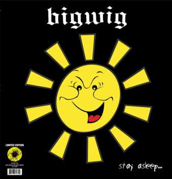 LP Bigwig: Stay Asleep CLR | LTD 501690