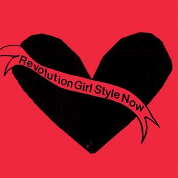 CD Bikini Kill: Revolution Girl Style Now 596784