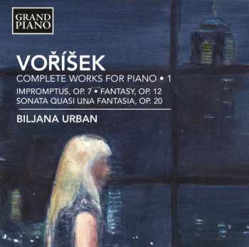 Album Jan Václav Hugo Voříšek: Complete Works For Piano