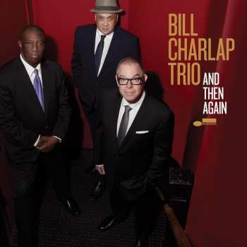 Album Bill Charlap Trio: And Then Again