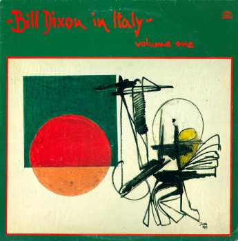 Album Bill Dixon: In Italy - Volume One