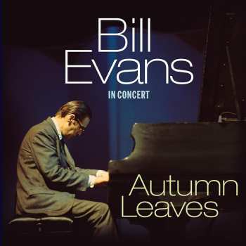 LP Bill Evans: In Concert - Autumn Leaves CLR 570893