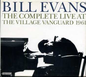 Album Bill Evans: The Complete Live At The Village Vanguard 1961