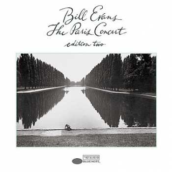 Album Bill Evans: The Paris Concert (Edition Two)