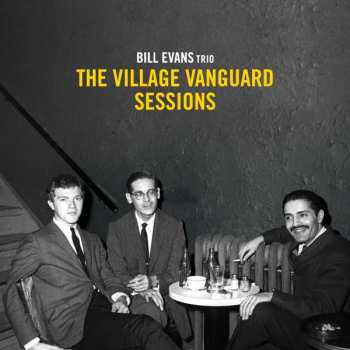 2CD Bill Evans: The Village Vanguard Sessions 140388