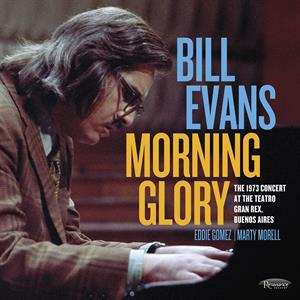 2LP The Bill Evans Trio: Morning Glory: The 1973 Concert At The Teatro Gran Rex, Buenos Aires DLX | LTD | NUM 630576