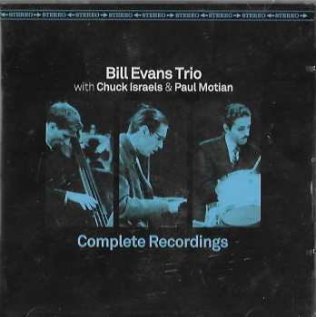 The Bill Evans Trio: Complete Recordings