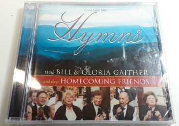 Album Bill & Gloria Gaither With Their Homecoming Friends: Hymns