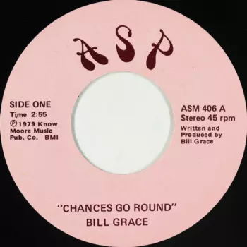 Bill Grace: Chances Go Round