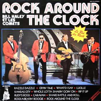 LP Bill Haley And His Comets: Rock Around The Clock - Le Roi Du Rock 569763