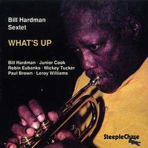 Album Bill Hardman: What's Up