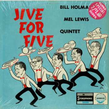 Album Bill Holman / Mel Lewis Quintet: Jive For Five