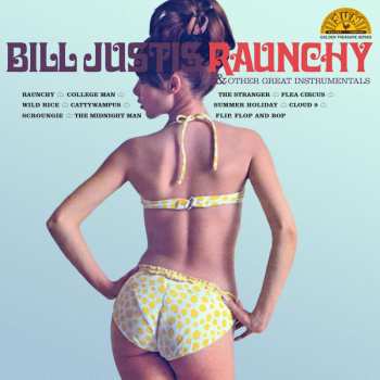 LP Bill Justis: Raunchy & Other Great Instrumentals 594658