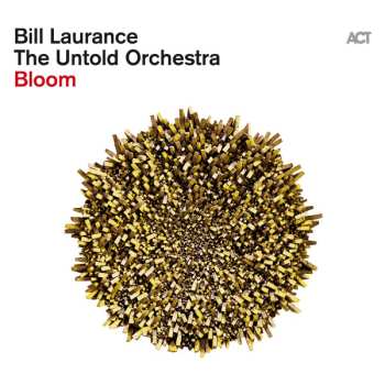 CD Bill Laurance: Bloom 556356