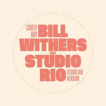 Album Bill & Studio... Withers: 7-lovely Day