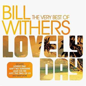 CD Bill Withers: Lovely Day: The Very Best Of Bill Withers 425917