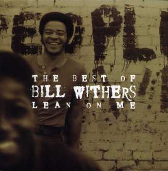 Album Bill Withers: The Best Of Bill Withers - Lean On Me