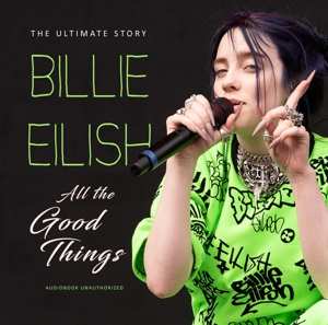 CD Billie Eilish: All The Good Things  635668