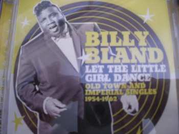 Album Billy Bland: Let The Little Girl Dance Old Town And Imperial Singles 1954-1962