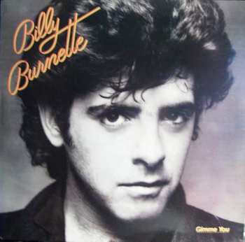 Album Billy Burnette: Gimme You