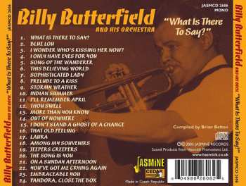 CD Billy Butterfield And His Orchestra: What Is There To Say? 568703