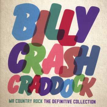 CD Billy 'Crash' Craddock: Mr. Country Rock: Definitive Collection 645671