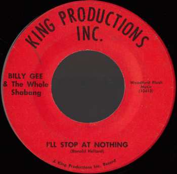 Album Billy Gee & The Whole Shabang: 7-i'll Stop At Nothing