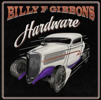 LP Billy Gibbons: Hardware 605651