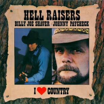 Album Billy Joe Shaver: Hell Raisers