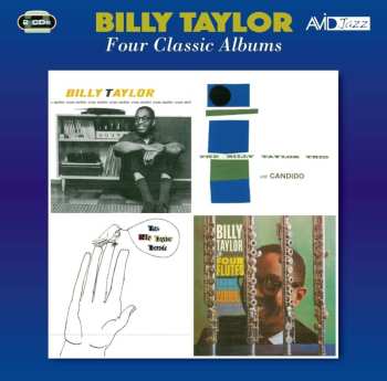 2CD Billy Taylor: Four Classic Albums 554052