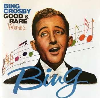 Album Bing Crosby: Good & Rare Volume 2