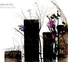 CD Bird In The Belly: After The City 478141