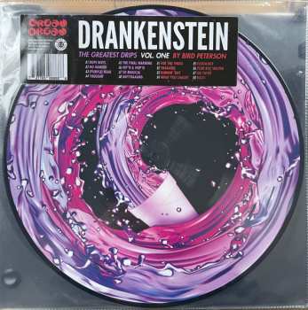 Album Bird Peterson: Drankenstein The Greatest Drips Vol. One