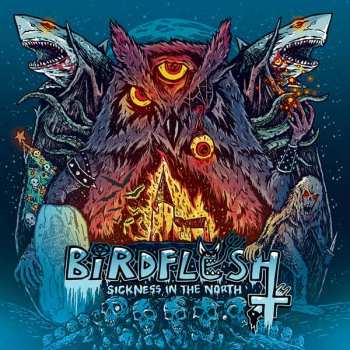 LP Birdflesh: Sickness In The North 529169