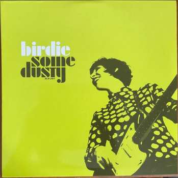 LP Birdie: Some Dusty CLR | LTD 598592