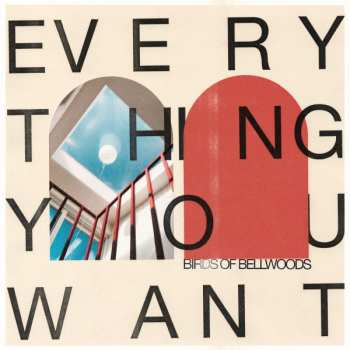 Album Birds Of Bellwoods: Everything You Want