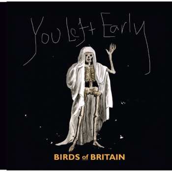 LP Birds Of Britain: You Left Early 590757