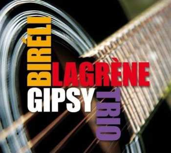 Album Biréli Lagrène: Gipsy Trio